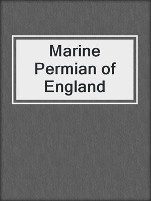Marine Permian of England