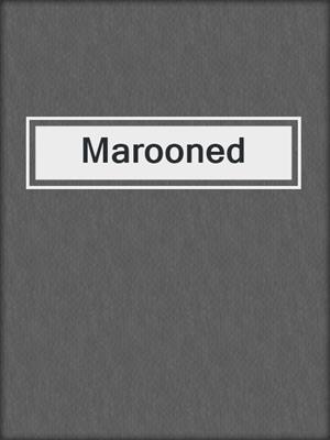 cover image of Marooned