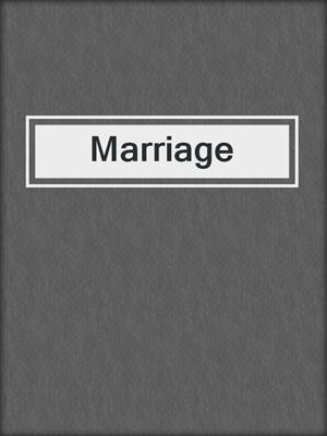 cover image of Marriage