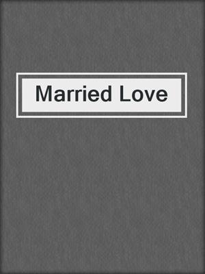 cover image of Married Love