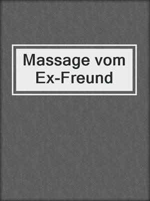 cover image of Massage vom Ex-Freund