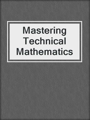 Mastering Technical Mathematics