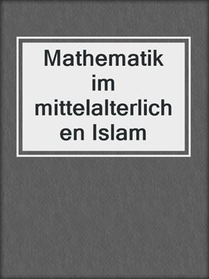 Mathematik im mittelalterlichen Islam