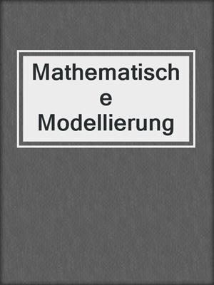Mathematische Modellierung