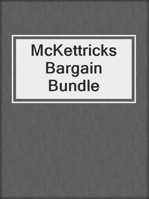 cover image of McKettricks Bargain Bundle