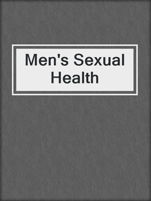 cover image of Men's Sexual Health