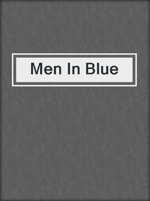 cover image of Men In Blue