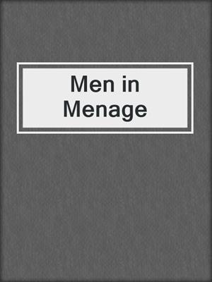 cover image of Men in Menage