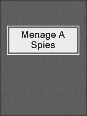 cover image of Menage A Spies