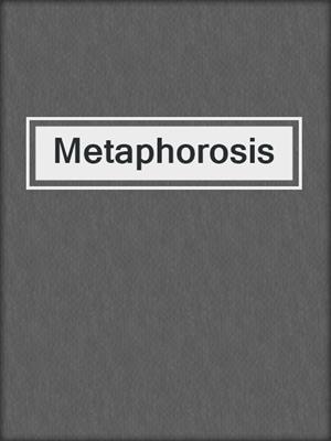 cover image of Metaphorosis