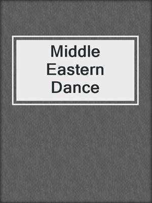 Middle Eastern Dance