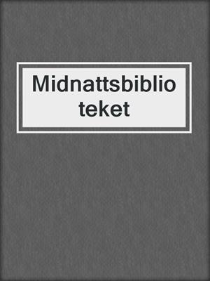 Midnattsbiblioteket
