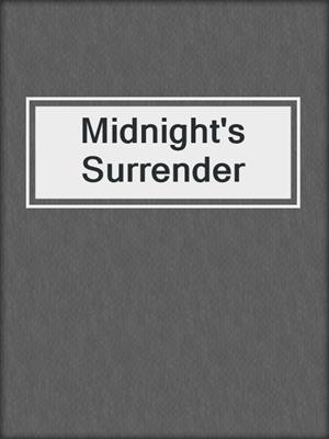 cover image of Midnight's Surrender