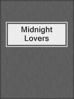 Midnight Lovers