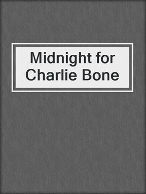 Midnight for Charlie Bone