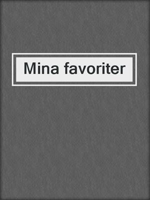 Mina favoriter