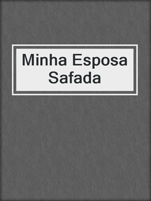 Minha Esposa Safada