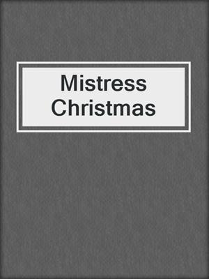 Mistress Christmas