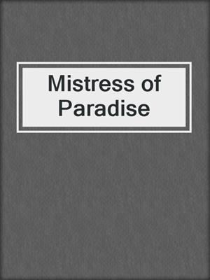 Mistress of Paradise