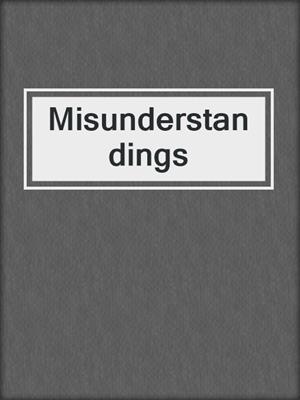 cover image of Misunderstandings