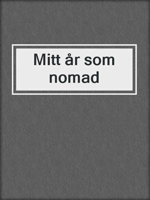 Mitt år som nomad