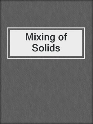 Mixing of Solids