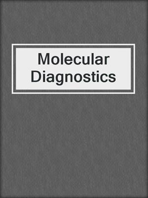 Molecular Diagnostics