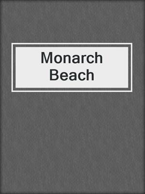 cover image of Monarch Beach