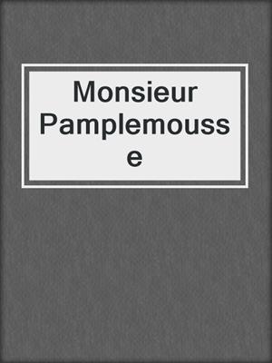 Monsieur Pamplemousse