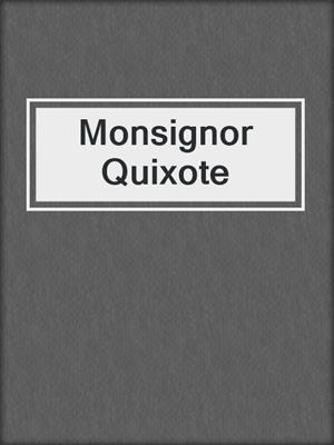 Monsignor Quixote