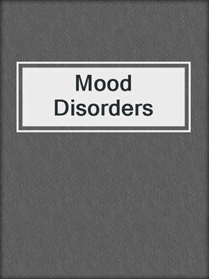 Mood Disorders