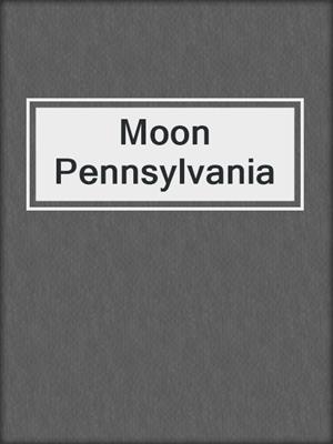 Moon Pennsylvania