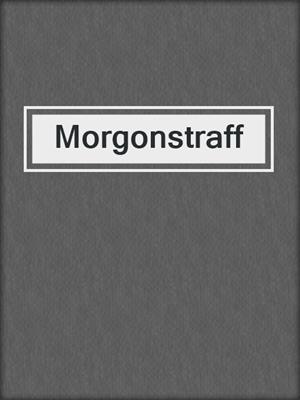 cover image of Morgonstraff
