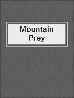 cover image of Mountain Prey
