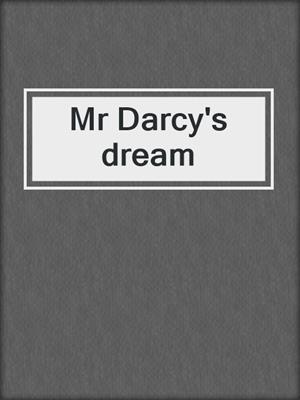 Mr Darcy's dream