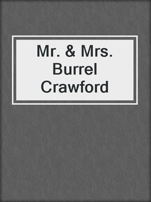 Mr. & Mrs. Burrel Crawford