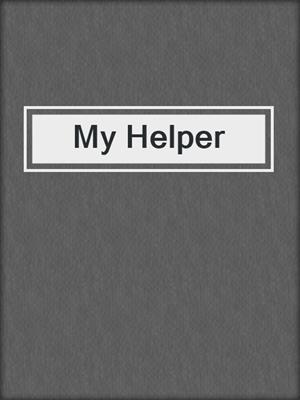 cover image of My Helper