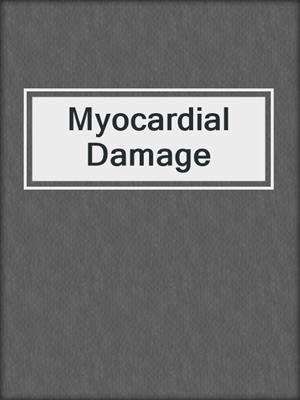 Myocardial Damage