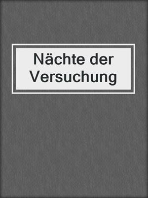 cover image of Nächte der Versuchung