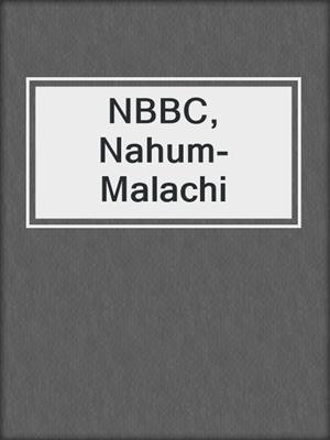NBBC, Nahum-Malachi