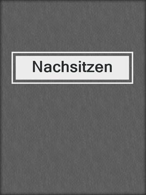 cover image of Nachsitzen