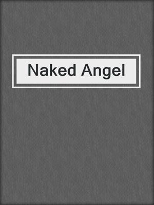 cover image of Naked Angel