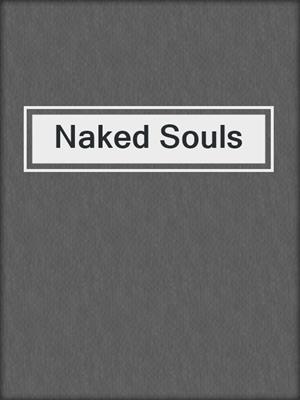 cover image of Naked Souls