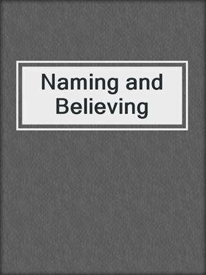 Naming and Believing