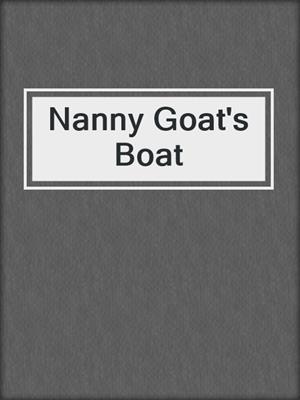Nanny Goat's Boat