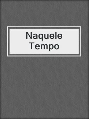 cover image of Naquele Tempo
