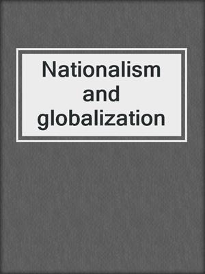 Nationalism and globalization