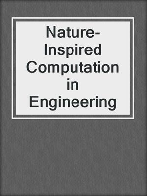 Nature-Inspired Computation in Engineering