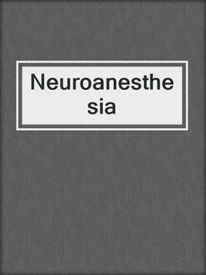 Neuroanesthesia