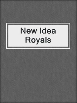 cover image of New Idea Royals